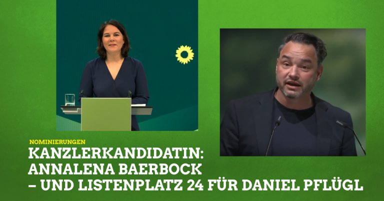 Daniel auf Listenplatz 24, Annalena Kanzlerkandidatin