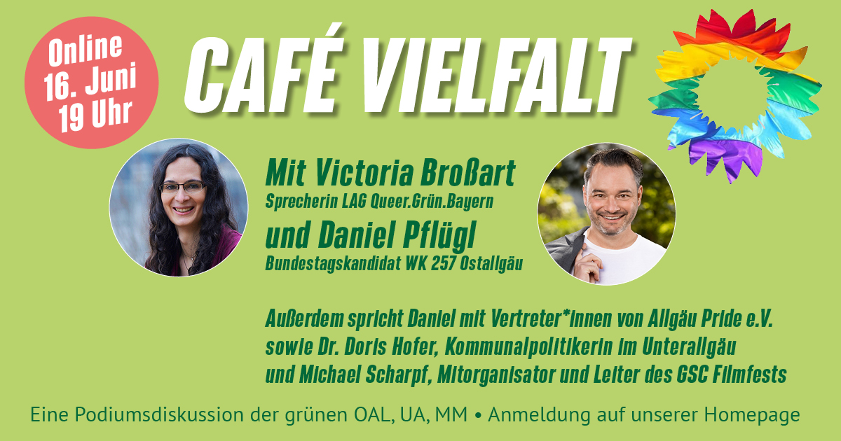 Victoria Broßart und Daniel Pflügl, buntes/regenbogenfarbenes Sonnenblumen-Logo der Grünen und Liste der Podiumsgäst*innen, die auch im Fließtext folgt